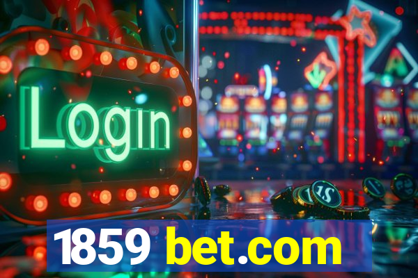 1859 bet.com